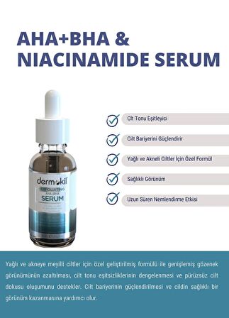 Akneli ve Sivilceli Ciltler İçin   Exfoliating Aha+Bha Niacinamide Serum 30 ml