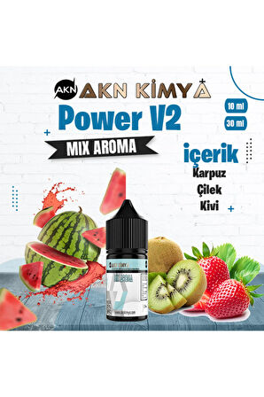 Power V2 Mix Aroma Karpuz Çilek Kiwi Gıda Aroması 10 ml