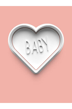 Baby Yazılı Kalp Kurabiye Kalıbı Ve Şeker Hamuru Kalıbı