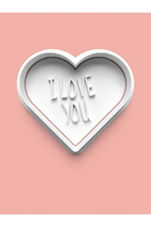 I Love You Yazılı Kalp Kurabiye Kalıbı Ve Şeker Hamuru Kalıbı