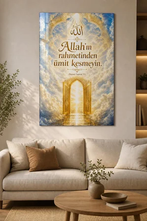 Allah’ın Rahmetinden Ümit Kesmeyin Baskılı Cam Tablo – Dini UV Duvar Dekoru