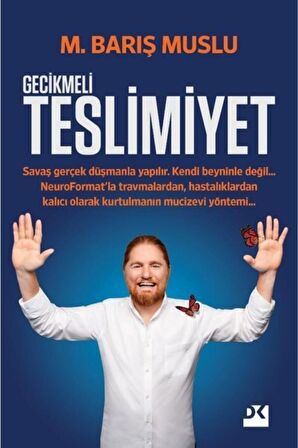 - Gecikmeli Teslimiyet / M. Barış Muslu