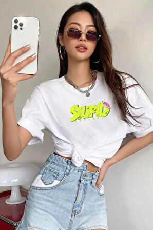 Kadın Stupid Baskılı T-shirt