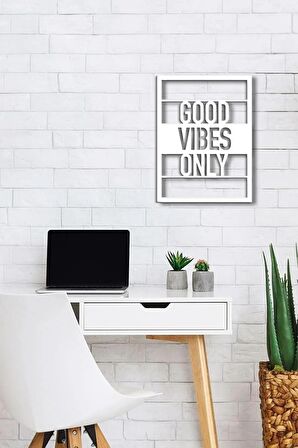 Good Vibes Only Ahşap Dekor Duvar Yazısı Duva