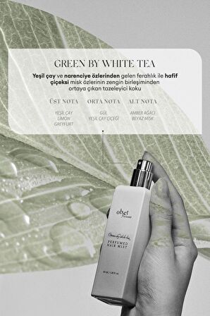 Nem ve Parlaklık Veren Parfümlü Saç Misti KUNDAL Perfumed Hair Mist40 ml (Green By White Tea)