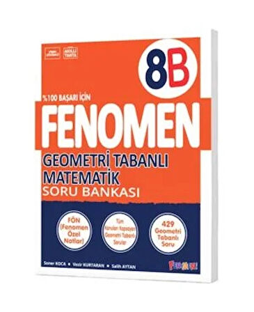 Fenomen Yayınları 8. Sınıf Geometri Tabanlı Matematik B Soru Bankası