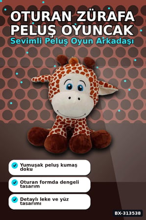 35 Cm Oturan Zürafa Peluş Oyuncak - Yumuşak Dolgulu, Bebek ve Çocuk Odası İçin BX-313538