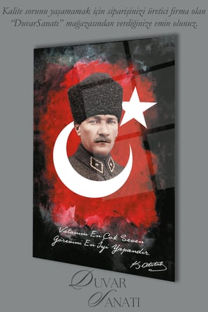 Atatürk Portresi Vatanını En Çok Seven Görevini En İyi Yapandır Cam Tablo Duvar Dekoru, Hediyelik