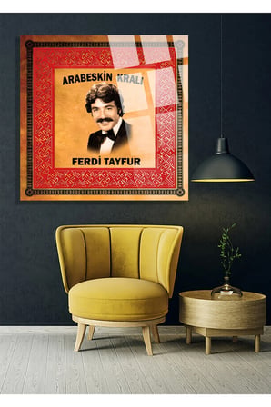 FERDİ TAYFUR KIRILMAZ LÜKS CAM TABLO 4MM EV İŞ YERİ OFİS HEDİYESİ SANATÇI TABLOSU