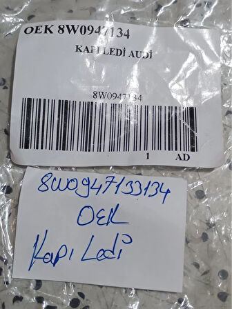 8W0947133 8W0947134 16-25 Audi A4 Kapı Kolu Aydınlatma 2 AtiParts