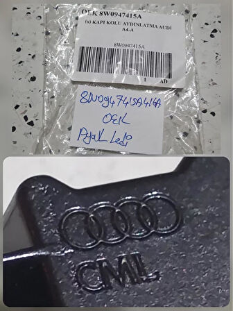 8W0947415A 8W0947416A 16-25 Audi A4 Ayak Alt Aydınlatma 2 AtiParts