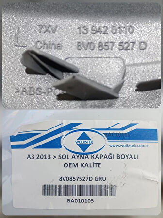 8V0857527D GRU 2013-2016 Audi A3 Sol Dikiz Aynası Kapağı AtiParts