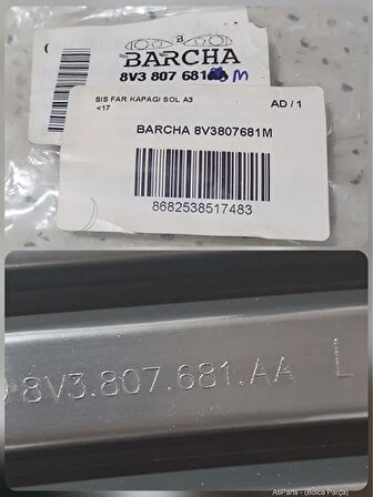 8V3807681AA 9B9 2017-2020 Audi A3 Sol Sis Farı Çerçevesi AtiParts (Bolca Parça)