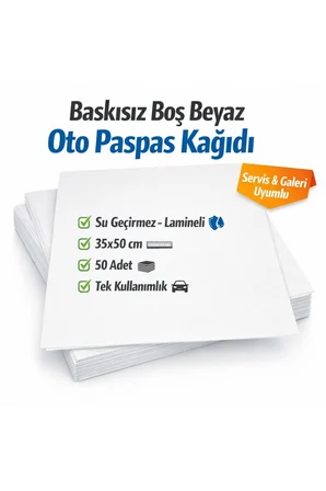 Laminasyonlu Silikonlu Oto Paspas Kağıdı 35x50 – Suya ve Neme Dayanıklı 50 Adet Beyaz