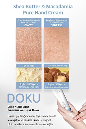 Yoğun Nem Veren Besleyici El Kremi Kundal Shea Butter & Macadamia Pure Hand Cream 50ml (Blanc)