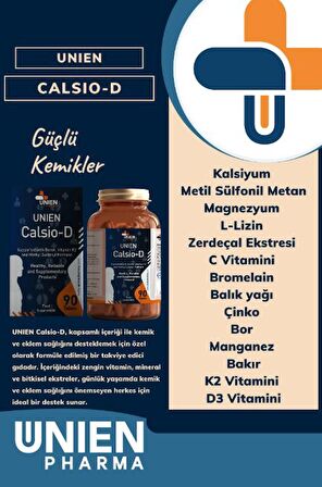 UNIEN Pharma Calsio-D 90 Tablet / Kalsiyum, Magnezyum, Çinko, Manganez, Bakır, Vitamin D3, Vitamin K2, L-Lizin, Vitamin C, Bromelain, Bor, Balık Yağı, Metil Sülfonil Metan ve Zerdeçal Ekstresi İçeren Takviye Edici Gıda