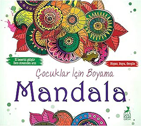 Çocuklar İçin Boyama: Mandala: Kopar, Boya, Sergile