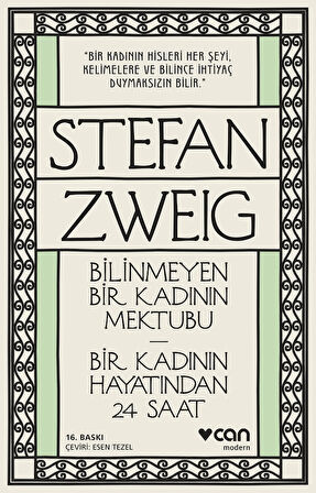 Bilinmeyen Bir Kadının Mektubu - Bir Kadının Hayatından 24 Saat