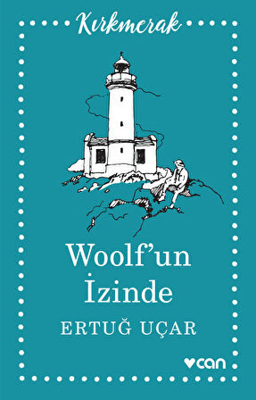 Woolf’un İzinde