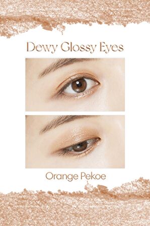 Nemli ve Işıltılı Görünüm Sunan Göz Farı M Dewy Glossy Eyes (Orange Pekoe)
