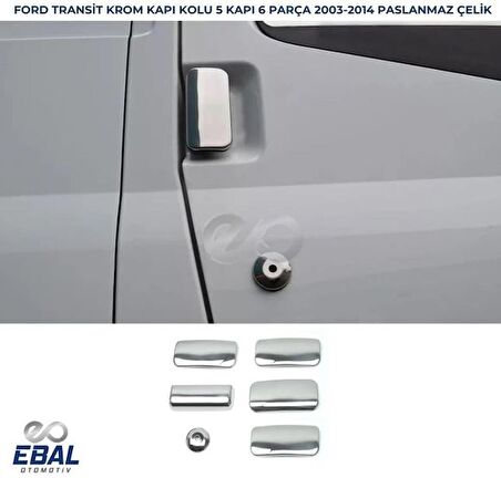 Ford Transit Krom Kapı Kolu 5 Kapı 6 Parça 2003-2014  P Çelik