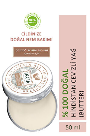 INCIA %100 Doğal Tüm Vücut İçin Butter Yoğun Nemlendirici Krem Hindistan Cevizli Organik Vegan 50 ml