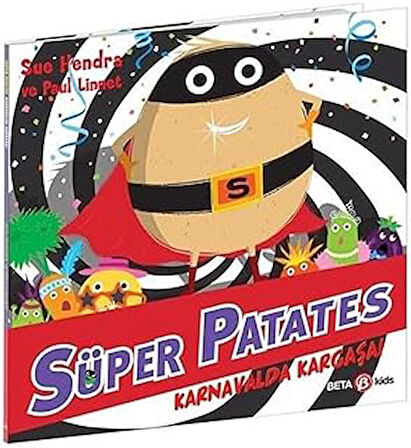 Süper Patates ;Karnavalda Kargaşa!
