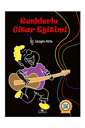 Renklerle Gitar Eğitimi - Sezgin Atila