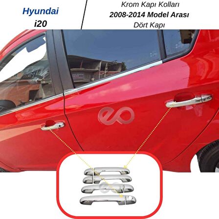 Hyundai i20 Krom Kapı Kolu 4 Kapı 2008-2014 ARASI Paslanmaz Çelik