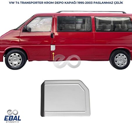 Vw T4 Transporter Krom Depo Kapağı 1995-2003 Uyumlu Paslanmaz Çelik