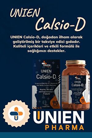 UNIEN Pharma Calsio-D 90 Tablet / Kalsiyum, Magnezyum, Çinko, Manganez, Bakır, Vitamin D3, Vitamin K2, L-Lizin, Vitamin C, Bromelain, Bor, Balık Yağı, Metil Sülfonil Metan ve Zerdeçal Ekstresi İçeren Takviye Edici Gıda