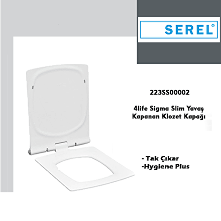 Serel 4life Sigma Slim Yavaş Kapanan Klozet Kapağı 223SS00002