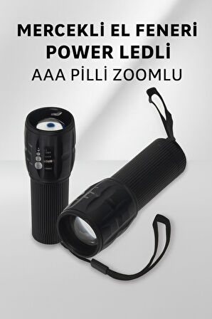 Mercekli Power Led El Feneri AAA Pilli Zoomlu Yüksek Işık Güçlü Acil Durum El Feneri