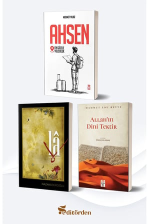 Ahsen En Güzele Yolculuk/Mehmet Yıldız - La: Sonsuzluk Hecesi/Nazan Bekiroğlu - Allah’ın Dini Tektir/Mahmut Ebu Reyye