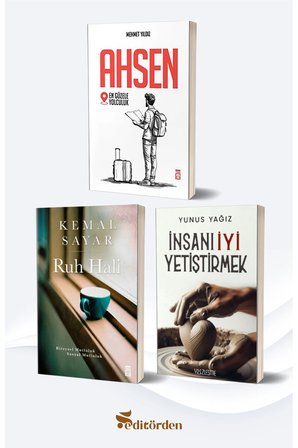 Ahsen En Güzele Yolculuk/Mehmet Yıldız - Ruh Hali/Kemal Sayar - İnsanı İyi Yetiştirmek/Yunus Yağız