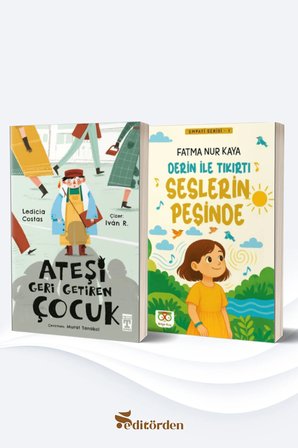 Ateşi Geri Getiren Çocuk/Ledicia Costas - Derin ile Tıkırtı Seslerin Peşinde/Fatma Nur Kaya
