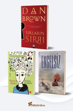 Sırların Sırrı/Dan Brown - Kirpinin Zarafeti/Muriel Barbery - Engelsiz/Furkan Özen