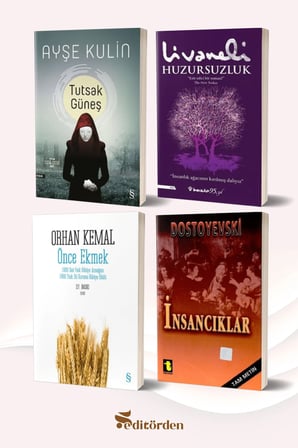 Tutsak Güneş/Ayşe Kulin - Huzursuzluk/Zülfü Livaneli - Önce Ekmek/Orhan Kemal - İnsancıklar/Dostoyevski