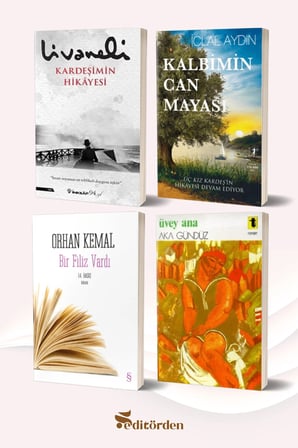 Kardeşimin Hikayesi/Zülfü Livaneli - Kalbimin Can Mayası/İclal Aydın - Bir Filiz Vardı/Orhan Kemal - Üvey Ana/Aka Gündüz