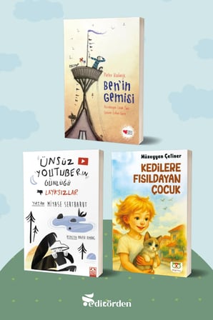 Ben’in Gemisi/Pieter Koolwijk - Ünsüz Youtuberın Günlüğü Layksızlar/Miyase Sertbarut - Kedilere Fısıldayan Çocuk