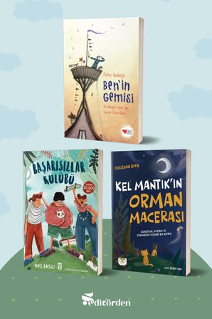 Ben’in Gemisi/Pieter Koolwijk - Başarısızlar Kulübü/Anıl Basılı - Kel Mantık’ın Orman Macerası