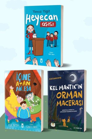 Heyecan Aşısı/Yavuz Yiğit - İçine Atan Ailesi/Aslı Alper - Kel Mantık’ın Orman Macerası/Oğuzhan Bıyık