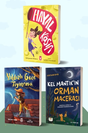 Hayal Kaşifi/Süleyman Dilmen - Yıldızlı Gece Tiyatrosu/Nazan Tarım - Kel Mantık’ın Orman Macerası/Oğuzhan Bıyık