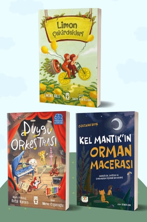 Limon Çekirdekleri/Emine Arlı - Duygu Orkestrası/Betül Karaca - Kel Mantık’ın Orman Macerası/Oğuzhan Bıyık