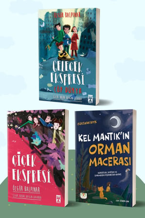 Gelecek Ekspresi Çöp Dünya - Çiçek Ekspresi/Özgür Balpınar - Kel Mantık’ın Orman Macerası/Oğuzhan Bıyık