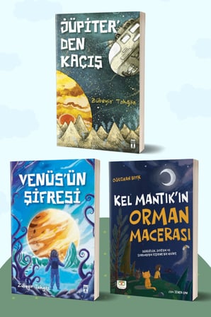 Jüpiter’den Kaçış - Venüs’ün Şifresi/Zübeyir Tokgöz - Kel Mantık’ın Orman Macerası/Oğuzhan Bıyık