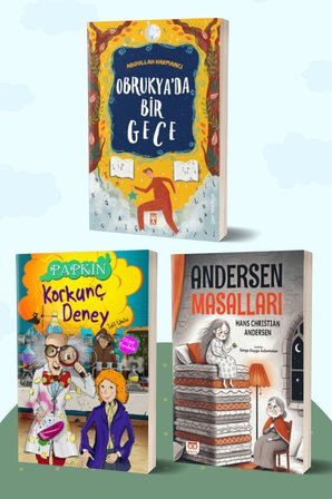 Obrukya’da Bir Gece/Abdullah Harmancı - Korkunç Deney Papkin/İdil Ünlü - Andersen Masalları/Hans Christian Andersen