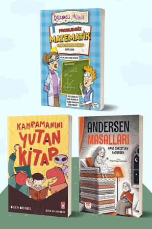 Problemsiz Matematik/Ebru Arık - Kahramanını Yutan Kitap/Didem Demirel - Andersen Masalları/Hans Christian Andersen