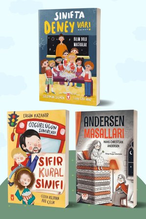 Sınıfta Deney Var! Bilim Dolu Maceralar/Süleyman Dilmen - Sıfır Kural Sınıfı & Özgürlüğün Sınırları /Ergün Kazanır - Andersen Masalları/Hans Christian Andersen
