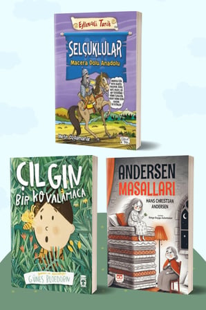 Selçuklular Macera Dolu Anadolu/Metin Özdamarlar - Çılgın Bir Kovalamaca/Güneş Bloedorn - Andersen Masalları/Hans Christian Andersen
